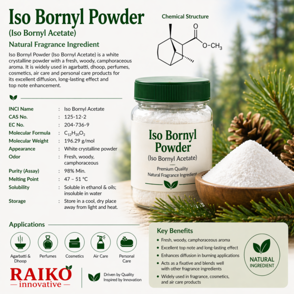 Iso Bornyl Powder is the solid Isoborneol Powder