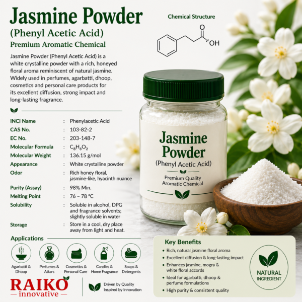 Jasmine powder Jasmine Powder | Phenyl Acetic Acid for Perfume, Agarbatti & Dhoop Manufacturing